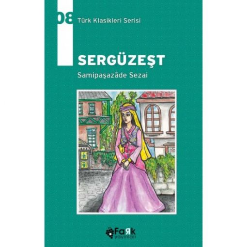 Sergüzeşt - Samipaşazade Sezai